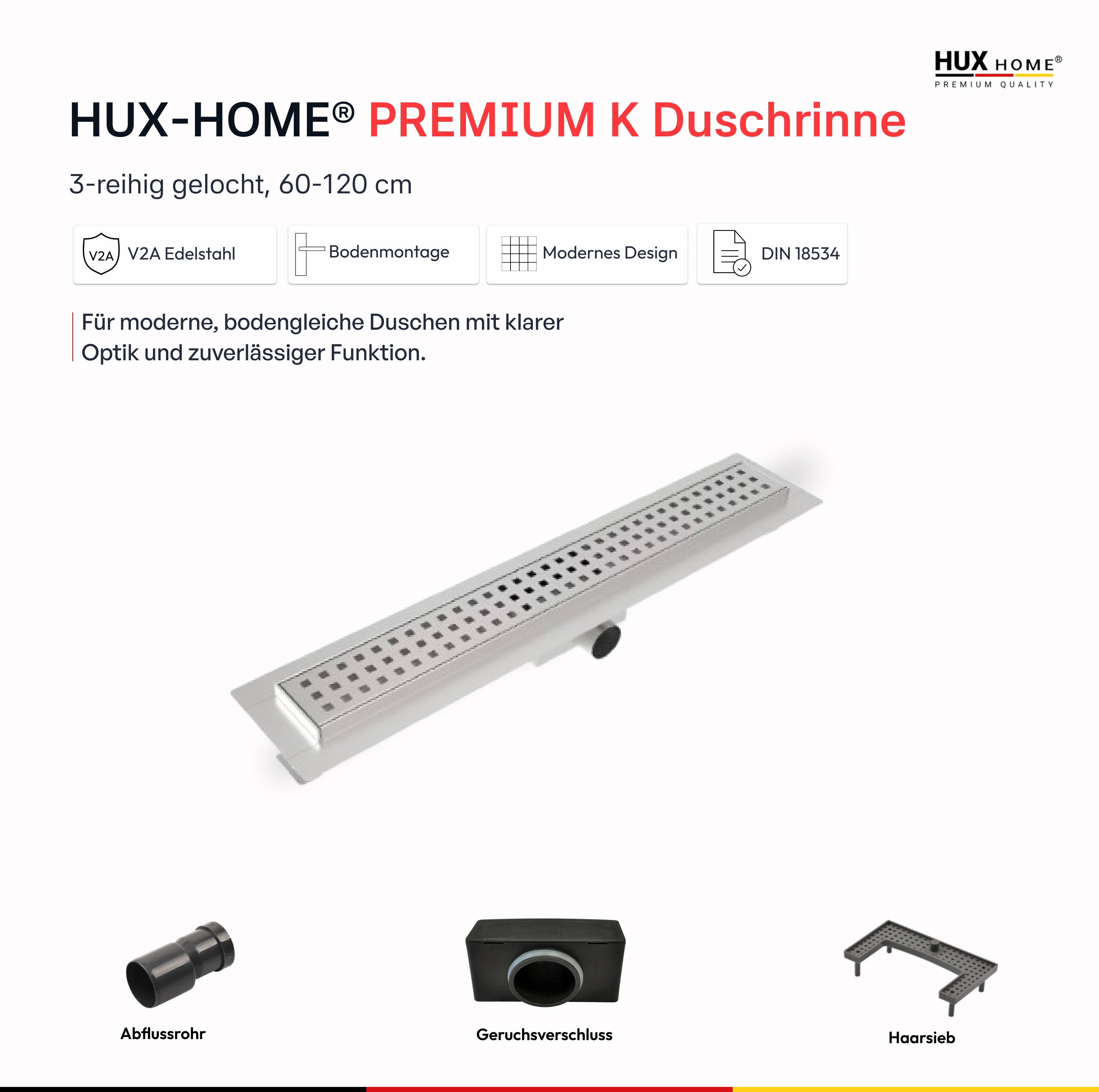 HUX-HOME® PREMIUM K shower channel, 3-row perforated, 60-120 cm, made of stainless steel according to DIN18534